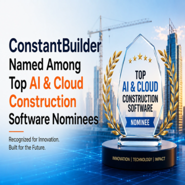 ConstantBuilder Named Among Top AI & Cloud Construction Software Nominees for 2026